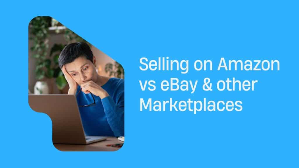 Selling on Amazon vs eBay