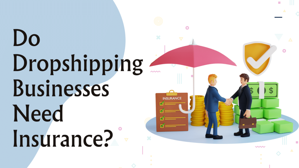 Dropshipping Insurance