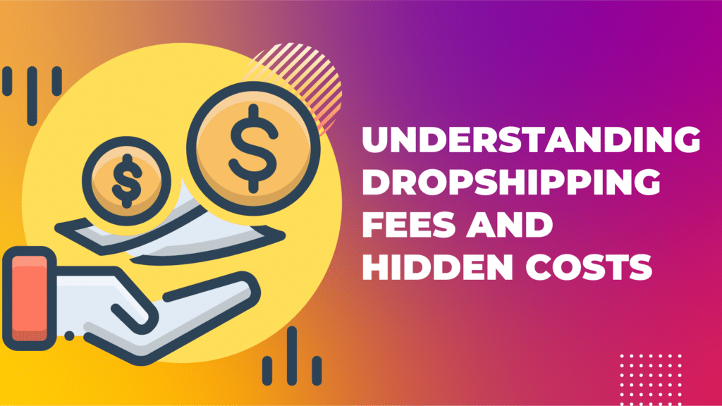 Dropshipping Fees