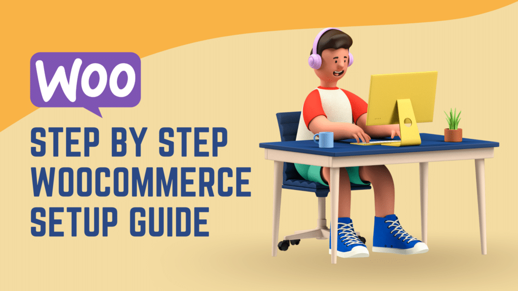 WooCommerce Setup Guide