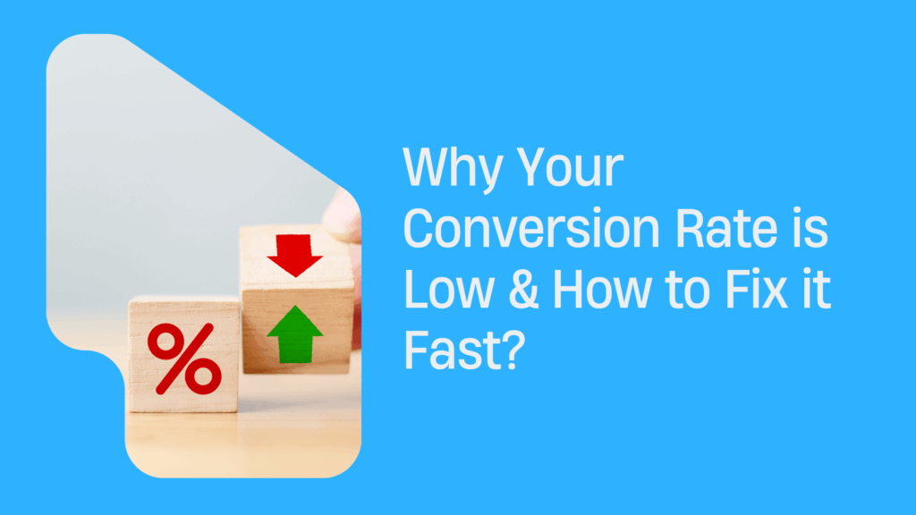 Low Conversion Rate