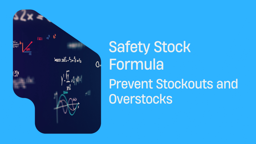 Safety Stock Formula