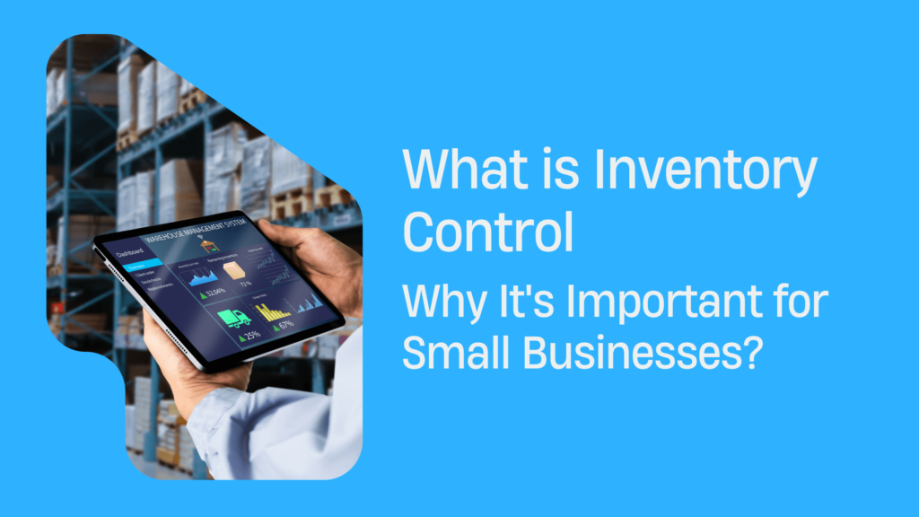 What is Inventory Control