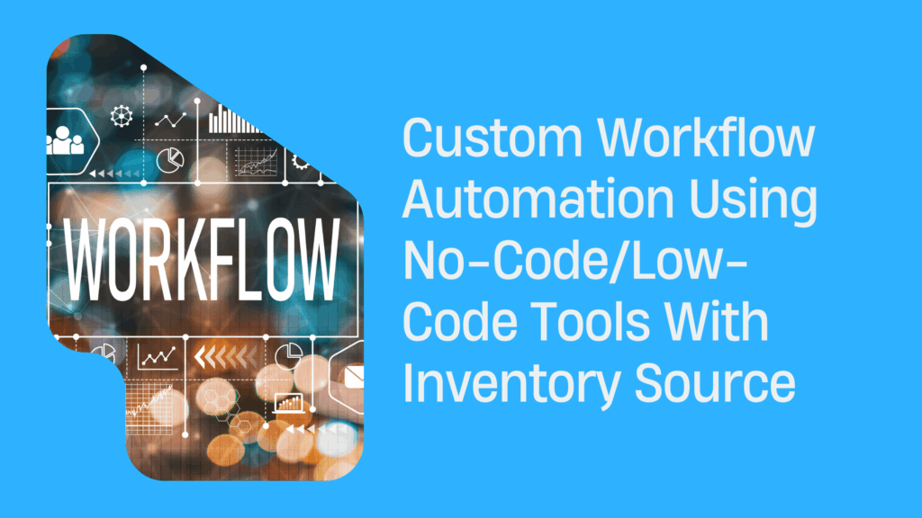 Custom Workflow Automation