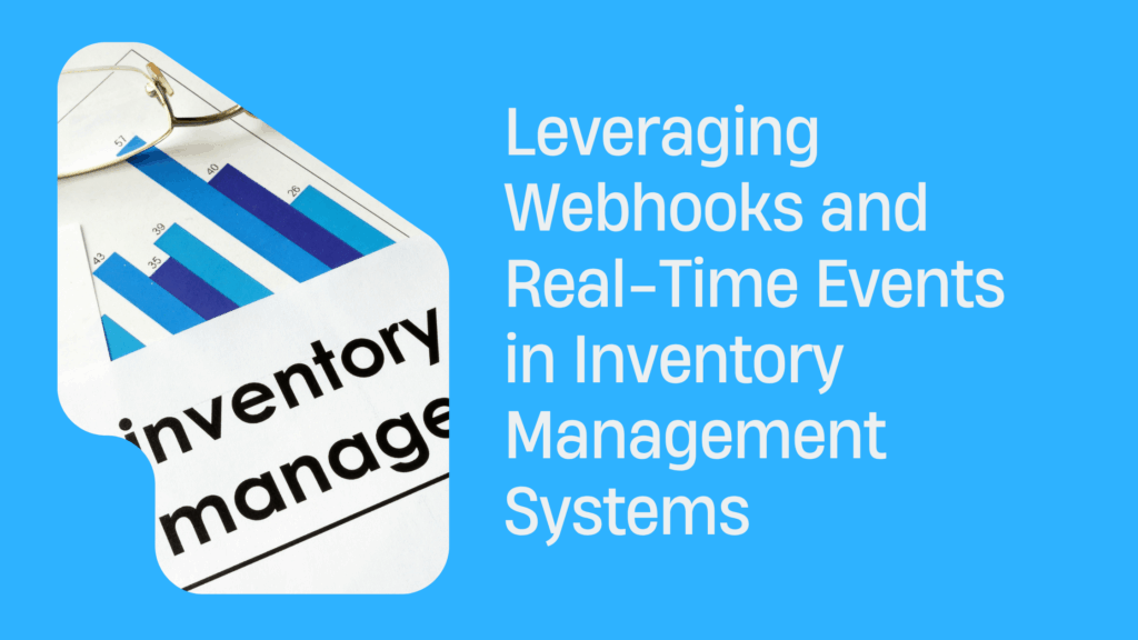 Real-Time Inventory Management