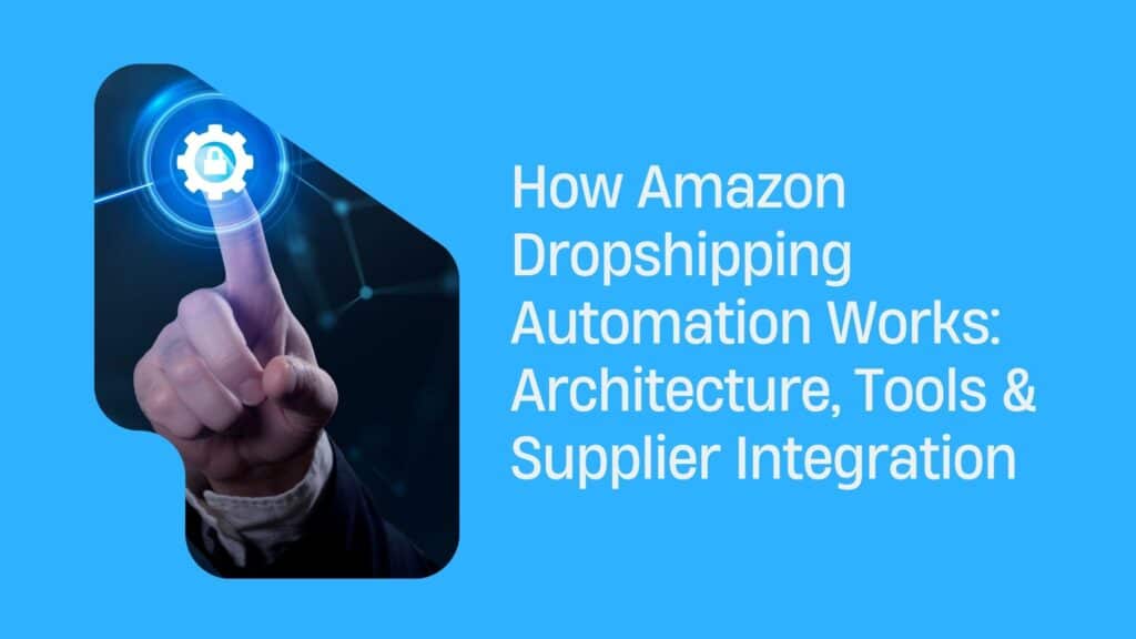 Dropshipping Automation